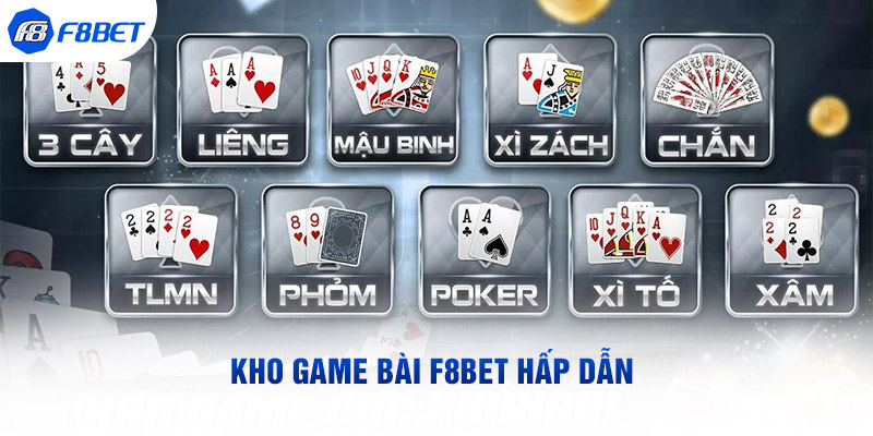 Kho game bài F8BET hấp dẫn