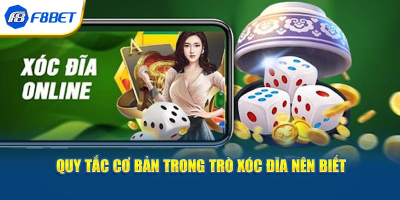 Quy tắc cơ bản trong trò xóc đĩa nên biết